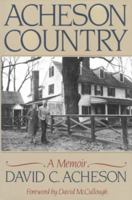 Acheson Country: A Memoir 0393035301 Book Cover