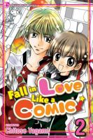 Fall in Love Like a Comic! Vol. 2 1421513749 Book Cover