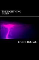 The Lightning Eater 153485407X Book Cover