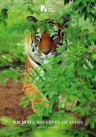 Wildlife Reserves of India 8175083255 Book Cover
