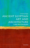Ancient Egyptian Art and Architecture: A Very Short Introduction 019968278X Book Cover