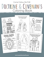 Doctrine & Covenants Coloring Book B0997VZSQ3 Book Cover