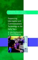 Supporting ICT in the Early Years (Supporting Early Learning) 0335209424 Book Cover