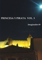 PRINCESA Y PIRATA (3) 1326128426 Book Cover