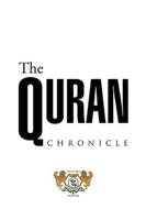 The Quran Chronicle 1469166917 Book Cover