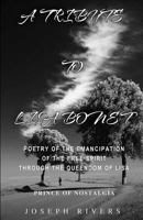 A Tribute to Lisa Bonet: Poetry of the Emancipation of a Free-Spirit through the Queendom of Lisa 1517464501 Book Cover