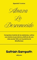 Abraza lo desconocido (Spanish Edition) B0F88SKNHV Book Cover