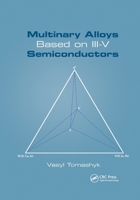 Multinary Alloys Based on III-V Semiconductors 0367780631 Book Cover