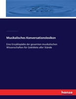 Musikalisches Konversationslexikon 3744604640 Book Cover