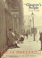 Glasgow's People 1956 - 1988 1851585923 Book Cover