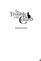 The Trouble with Cellars 1365296571 Book Cover