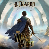 The Wake of Ages B0H42RT8H3 Book Cover