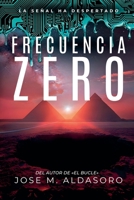 Frecuencia Zero B0GMLDN1M7 Book Cover