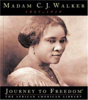 Madame C. J. Walker (Journey to Freedom) 1503853764 Book Cover