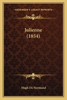 Julienne: The Daughter of the Hamlet 116700518X Book Cover