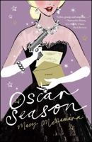 Oscar Season: A Novel 1416539913 Book Cover