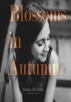 Blossoms in Autumn 1329793412 Book Cover