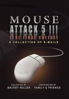 Mouse Attack 5!!! 1456802984 Book Cover
