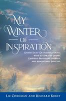 My Winter of Inspiration: Guided Daily Gratitude Journal with Illustrated Idioms, Thought-Provoking Prompts, and Mindfulness Exercises B0DQ7XPYNF Book Cover
