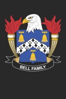 Bell: Bell Coat of Arms and Family Crest Notebook Journal (6 x 9 - 100 pages) 1710000856 Book Cover