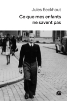 Ce que mes enfants ne savent pas (French Edition) 2754772502 Book Cover