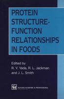Protein Structure-Function Relationships in Foods 0751401862 Book Cover