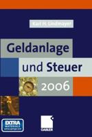 Geldanlage und Steuer 2006 3322846431 Book Cover