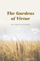 The Gardens of Virtue 3602998533 Book Cover