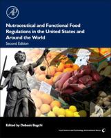 Nutraceutical and Functional Food Regulations in the United States and Around the World (Food Science and Technology) 0124058701 Book Cover