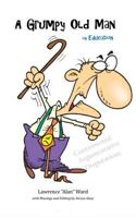Grumpy Old Man on Education 0692630341 Book Cover