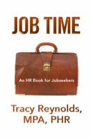 Job Time: An HR Book for Jobseekers 149311980X Book Cover