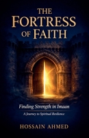 The Fortress of Faith B0GRRJFZ9P Book Cover