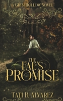 Fae's Promise : Grym Hollow 196809511X Book Cover