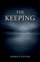 The Keeping B0GG9LPVSC Book Cover