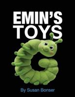 Emin's Toys: Things you love that love you back B0G3KV3HRQ Book Cover