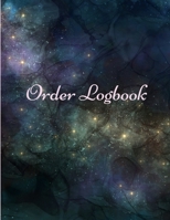 Order Logbook: Daily Log Book for Small Businesses, Customer Order Tracker 1716109612 Book Cover