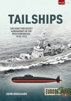 Tailships: Hunting Soviets with a Microphone 1914377095 Book Cover