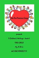 We Are Precious Cargo - SC book 1: SC BK 1 1366946332 Book Cover