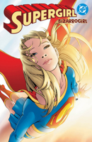 Supergirl: Bizarrogirl (New Edition) 1799512525 Book Cover