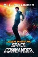 Josh Martin Space Commander 1590952820 Book Cover