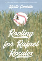 Rooting for Rafael Rosales 0807567442 Book Cover