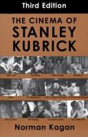 The Cinema of Stanley Kubrick 0826404227 Book Cover