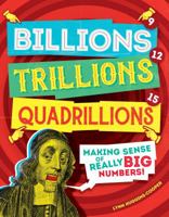 Billions, Trillions, Quadrillions 168297412X Book Cover