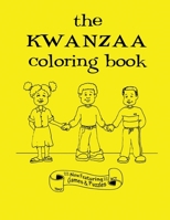 The Kwanzaa Coloring Book 1535318953 Book Cover