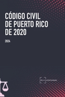 Código civil de Puerto Rico 2020 B089M6J5LQ Book Cover