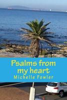 Psalms from My Heart 1500545961 Book Cover
