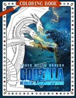 Godzilla Coloring Book: King Of The Monsters B091WJBNQ1 Book Cover