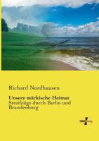 Unsere märkische Heimat 1245577794 Book Cover