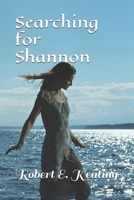 Searching for Shannon B0C2S6QC1P Book Cover
