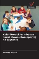 Kola literackie: miejsca nauki slownictwa opartej na czytaniu (Polish Edition) 6630010256 Book Cover